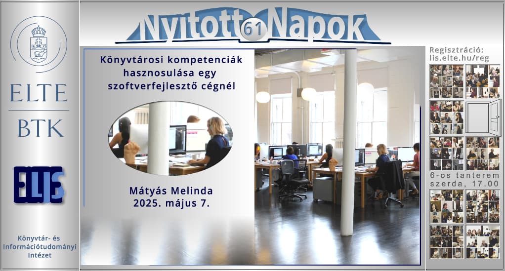 Invitation to the ELTE BTK Open Days: Utilization of librarian competencies at a software development company – Melinda Mátyás, 7 May 2025